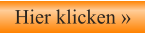 Hier klicken »
