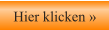 Hier klicken »