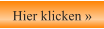Hier klicken »